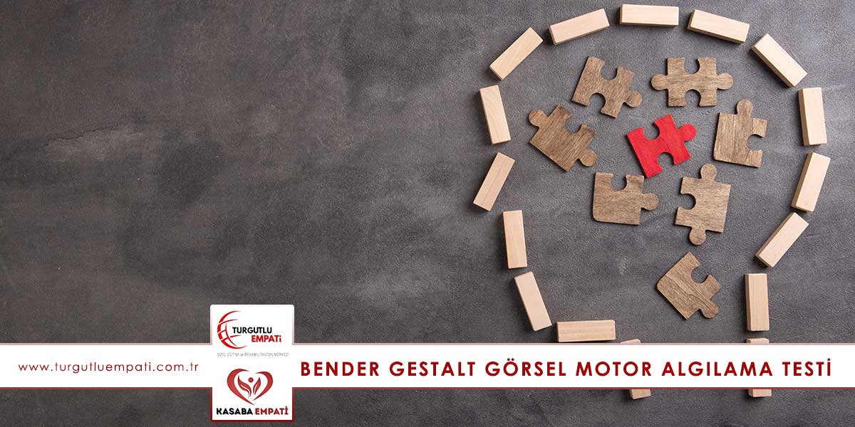 Manisa Bender Gestalt Görsel Motor Algılama Testi